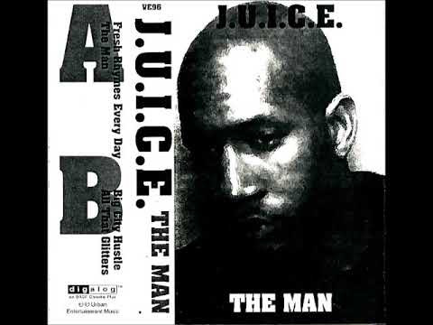 MC J.U.I.C.E. - The Man