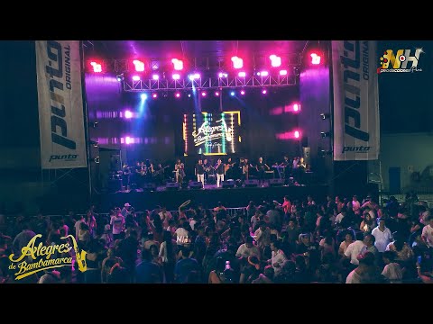 ALEGRES DE BAMBAMARCA - Concierto completo Complejo Santa Rosa