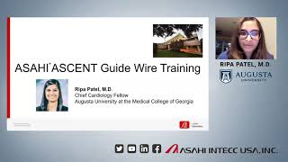 Dr. Ripa Patel presents her experience at Asahi's ASCENT Guide Wire Training program.