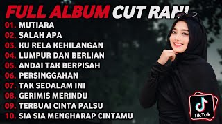 Download lagu CUT RANI FULL ALBUM TERPOPULER 2026 π΅ MUTIARA β’ SALAH APA β’ KU RELA KEHILANGAN mp3 Download lagu CUT RANI FULL ALBUM TERPOPULER 2026 π΅ MUTIARA β’ SALAH APA β’ KU RELA KEHILANGAN mp3