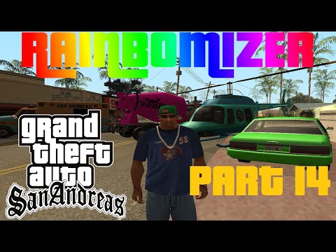 GTA: San Andreas - Rainbomizer playthrough - Part 14