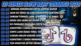Download lagu Dj Asmara Kerinduan  Remix Slow Beat Terbaru Viral Tiktok 2025 Full Album!Raung mp3