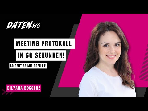 Protokoll in 60 Sekunden! - So geht es mit Copilot!