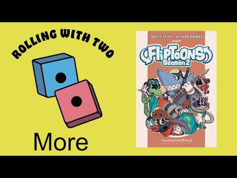  Rolling With More: FlipToons: Season 2