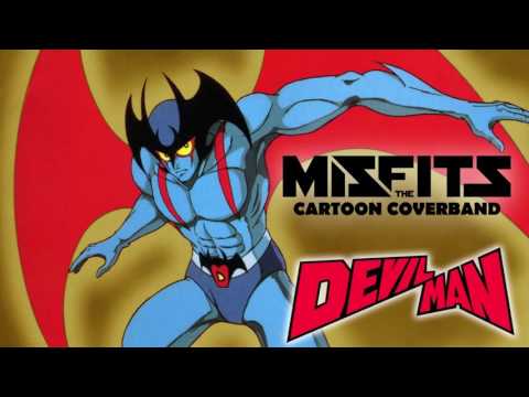 TheMisfits Cartoon Coverband - Devilman