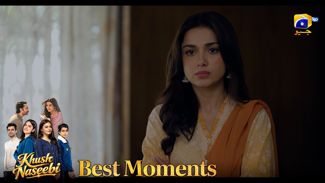 Khush Naseebi Episode 57 | 𝐁𝐞𝐬𝐭 𝐌𝐨𝐦𝐞𝐧𝐭 𝟎𝟏 | Tuba Anwar - Osama Tahir | Har Pal Geo