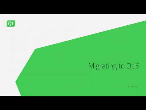 Migrating to Qt 6: Everything you need to know! {on-demand webinar}