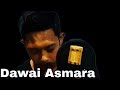 Merinding Cover Dawai Asmara By Pramudya Arya