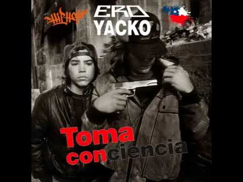 ero Ft yacKo   Toma Consciencia
