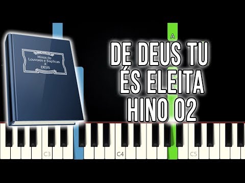Hino 02 CCB - De Deus Tu És Eleita | Versão Fácil | Piano e Teclado Tutorial