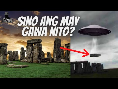 SINO ANG MAY GAWA NG STONEHENGE?   | Hiwaga