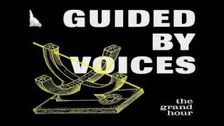 Guided By Voices - Grand Hour EP [ HD Audio ]
