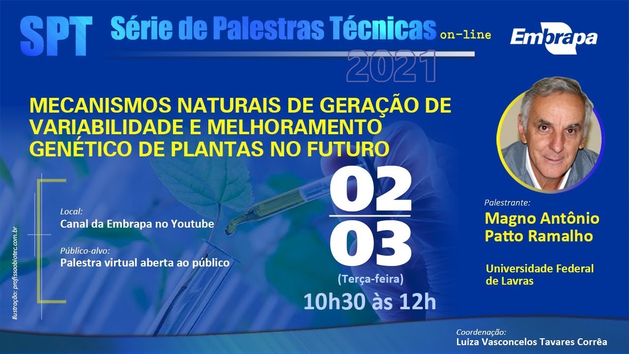 "MECANISMOS NATURAIS DE GERAÇÃO DE VARIABILIDADE E MELHORAMENTO GENÉTICO DE PLANTAS NO FUTURO"