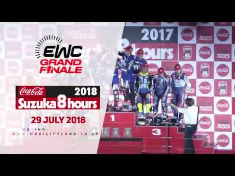 Suzuka 8 Hours 2018 - FIM EWC Grand Finale on 29 July