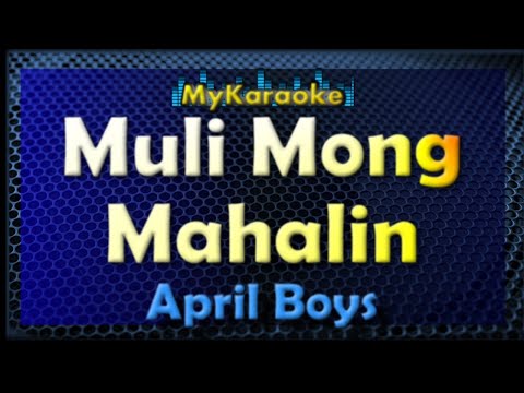 Muli Mong Mahalin - April Boys
