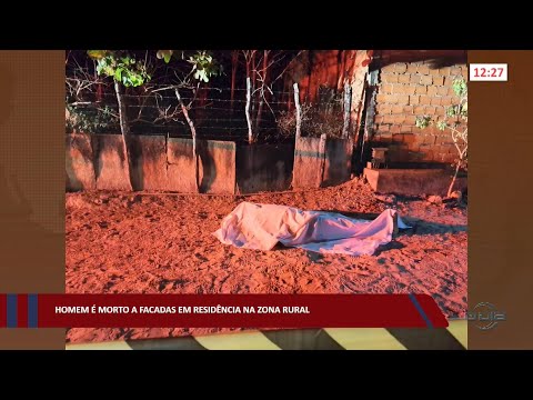 Homem é morto a facadas em residência na zona rural 17 10 2022
