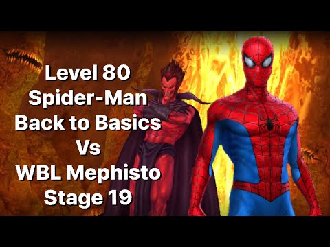 Level 80 Back to Basics Spider-Man Vs WBL Mephisto Stage 19-Marvel Future Fight