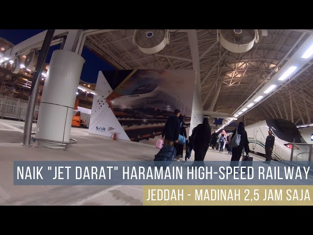 Persingkat Waktu Perjalanan dengan Haramain High-speed Railway