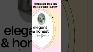 Moroccanoil Hair and Body Fragrance Mist: Is it Worth the Hype? #beauty #shortsvideo #hair #oil