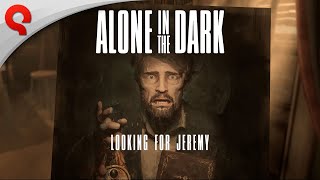 Alone in the Dark | Looking For Jeremy Trailer