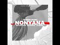 Moreki Music Nonyana Ft Mack Eaze King Monada Dj Janisto