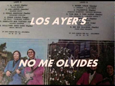NO ME OLVIDES-LOS AYER'S