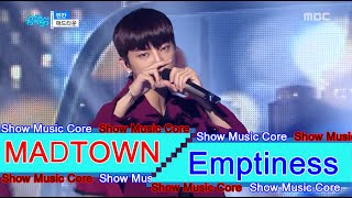 [HOT] MADTOWN - Emptiness, 매드타운 - 빈칸 Show Music core 20160716
