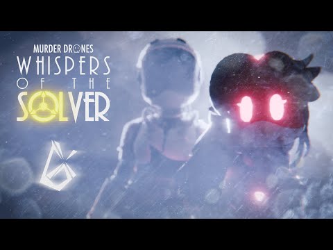 WHISPERS OF THE SOLVER — Trailer | A Murder Drones Fan Project