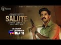 SALUTE Malayalam Movie Official Trailer SonyLIV Streaming On 18th March