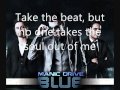 Manic Drive - Music [Lyrics] 