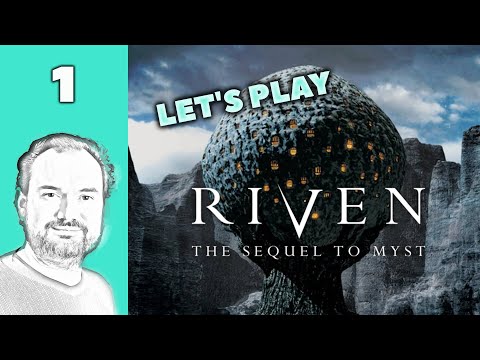 Let's Play Riven: The Sequel To Myst | Part 1 | Blind Puzzle Gameplay