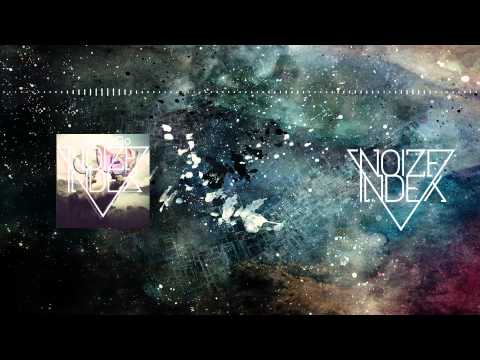 Noize Index - Letting Go [ Indietronic ]