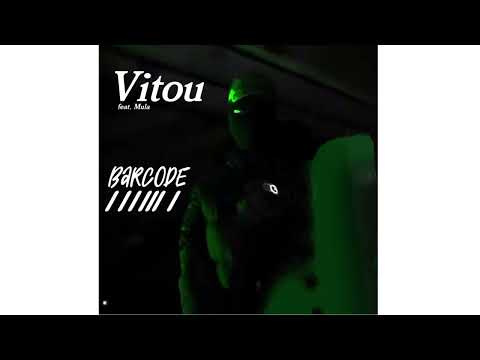 [XYZ Radar] VITOU feat. MOULA - Barcode
