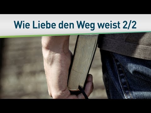 Die Liebe weist dir den Weg 2/2 – Bayless Conley