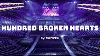 Download lagu Hundred Broken Hearts - ENHYPEN | but you're in an empty arena mp3