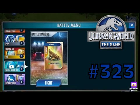 Jurassic World - The Game | EP 323 | LEVEL 99!!! + BATTLE STAGE 99!!