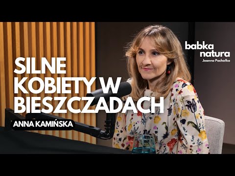 81. Bieszczady Mountains: A Difficult History of People and Nature | Anna Kamińska