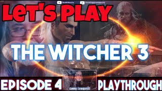 The Witcher 3 Episode 4 Playthrough !LetsPlay - Usually Stoned with some - Chillin and Chatting