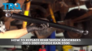 How to Replace Rear Shock Absorbers 2003-2009 Dodge RAM 2500