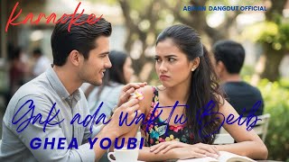 Download lagu KARAOKE Gak Ada Waktu Beib – Ghea Youbi | Dangdut Koplo (Tanpa Vokal) by Abiyan dangdut  mp3