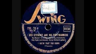 Django Reinhardt & Rex Stewart - I Know That You Know -  1939 April 5 - Swing Paris