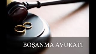 BOŞANMA AVUKATI