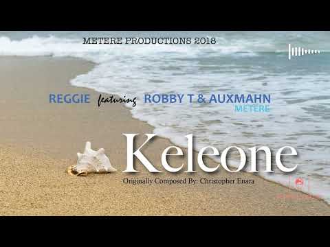 Reggie - Keleone [2018 Radio Mix] (feat. Robby T & Auxmahn) | 2018 PNG Music