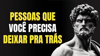 8 PESSOAS que você DEVE ELIMINAR da sua VIDA ANTES de 2026 | Estoicismo