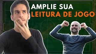 Táticas de Futebol - Como Aperfeiçoar Sua Leitura de Jogo