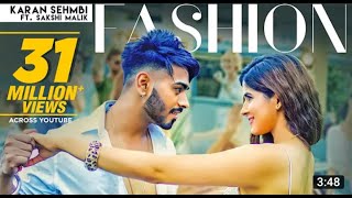 Fashion  Karan Sehmbi Ft  Sakshi Malik Full Song Rox A   Kavvy   Riyaaz   Latest Songs 2018144P 1
