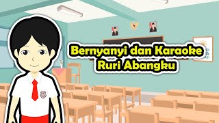 Download lagu Bernyanyi dan Karaoke Lagu Ruri Abangku | Belajar Gratis Setiap Hari | Lagu Anak - 1 SD mp3