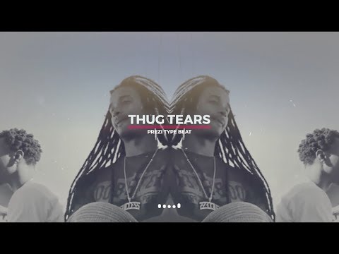 Prezi Type Beat "Thug Tears"