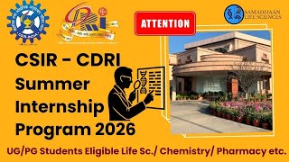 CSIR-CDRI Summer Internship 2026 | UG/PG Life Science, Chemistry, Pharmacy