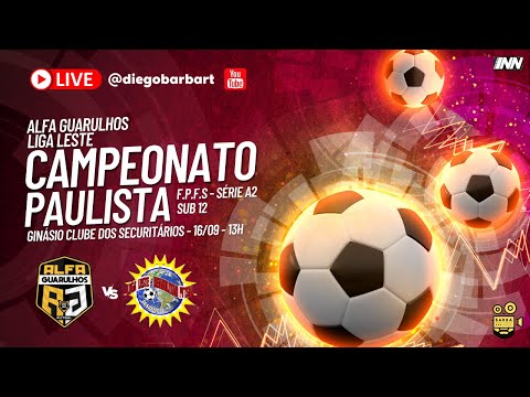Alfa Guarulhos vs Liga Leste - Estadual F.P.F.S - Série A2 - Sub 12